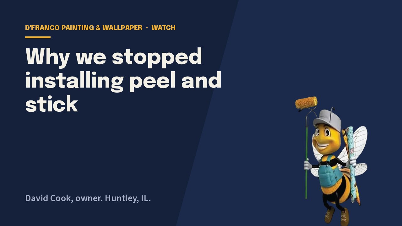 Why we stopped installing peel and stick video poster